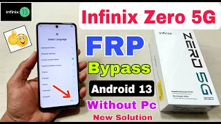 Infinix Zero 5G FRP Bypass Android 13 | New Trick | Infinix X6815D Google Account Bypass Without Pc