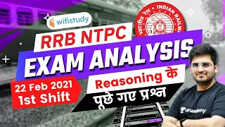 RRB NTPC Exam Analysis (22 Feb 2021, 1st Shift) | Reasoning Asked Questions by Deepak Tirthyani