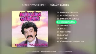 Dayanamazsın (Müslüm Gürses) Official Audio #dayanamazsın #müslümgürses - Esen Müzik