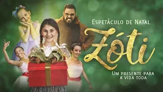 Zóti | Espetáculo de Natal IBFC 2017