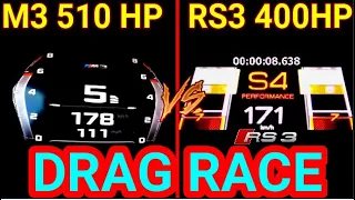 BMW M3  510 HP VS Audi RS3 400 HP  DRAG RACE SOUND 0-250 km/h