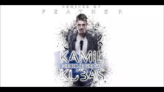 Kamil Kubas - Nie boję się żyć (Feather Remix)