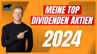 Meine TOP Dividenden Aktien für 2024 #1