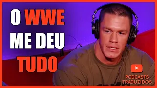 JOHN CENA FALA SUA RELAÇÃO COM O WWE | PODCAST LEGENDADO