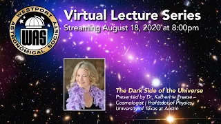 Katherine Freese, Professor of Physics, University of Texas at Austin - Dark Matter in the Universe