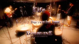 DOGWHINE - Life is Shuffle / Surrealist Part 1 Live Session