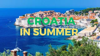 Discover Croatia: 10 Must Visit Places in Summer!