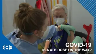 COVID-19 vaccine: Is a 4th dose on the way?