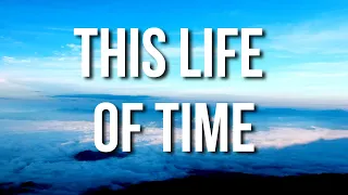 THIS LIFE OF TIME 🎵(Lyrics) - BEO