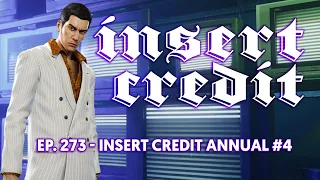 Insert Credit Show 273 - Insert Credit Annual #4