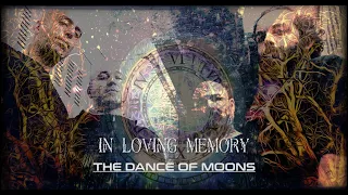 In Loving Memory - The Dance Of Moons (lyric video)