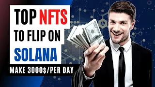 Easy NFT Flipping on Solana Tutorial | Best Nfts to Buy Today| Make 3000$ Per Day | Solana Snipe NFT