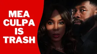 Mea Culpa | My First Tyler Perry Movie | It Is Bad | Why Kelly Rowland Why? | Spoiler Recap & Review