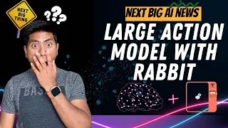 Next Big AI Wave: Rabbit's Large Action Model which will change the way we interact with Computers🚀