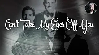 Can't Take My Eyes Off You | Frankie Valli Karaoke (Key of D, F)