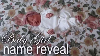 Baby Girl NAME REVEAL!
