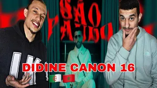 Didine Canon 16 -  SAO PAULO (Reaction)🇲🇦🇩🇿 Cherrat !! 🔥🔥