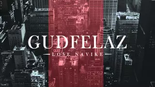 GUDFELAZ - Sirene feat Povlo