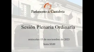 Sesión plenaria ordinaria del 15 de noviembre de 2023.