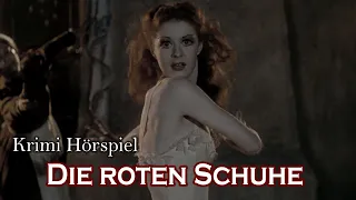 Die roten Schuhe - Hans Siebe | Krimi Hörspiel