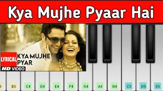 Kya Mujhe Pyaar Hai | Woh Lamhe | Easy Piano Tutorial