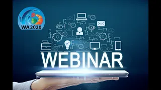 WA2020 Webinar - Day 1