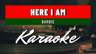 Barbie - Here I Am (LYRIC KARAOKE/INSTRUMENTAL)[FMS VERSION]