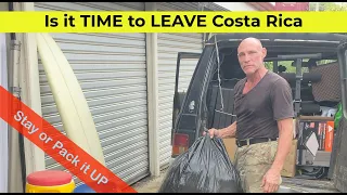 Is it TIME TO LEAVE Costa Rica? What YOU MUST KNOW before Moving to Costa Rica