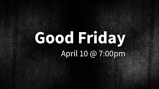 Good Friday 04 10 20