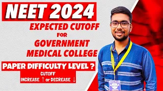 NEET 2024 Expected CUT OFF AND ANALYSIS🔥| SAFE SCORE for MBBS in 2024 | AIQ & STATE Cut Offs | #NEET