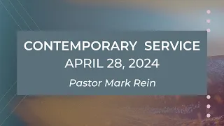 Contemporary Service - 9:30am 4/28/2024