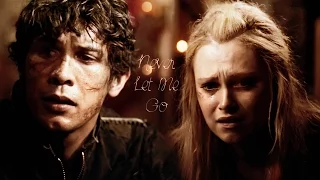 Bellamy & Clarke || Never Let Me Go {+3x15}