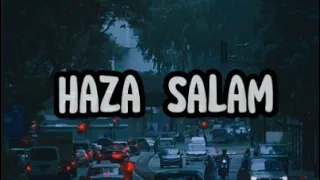 Haza Salam | English & Arabic lyrics | Slowed and Reverb