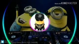 Minions Papaya Dance Remix 2020, 1 HOURS