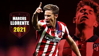 Marcos Llorente 2021 ● Amazing Skills Show | HD