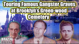 Touring The Famous Gangster Graves at Brooklyn's Green-wood Cemetery | Funeral | Burial