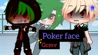 ✨Poker face✨//gcmv//bkdk//mha//bnha// gacha club