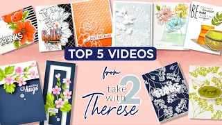 This crafting video series never disappoints! Top 5 Videos from Take 2 with Therese