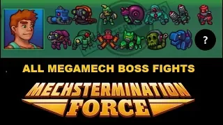 #AD | Mechstermination Force: All MegaMech Boss Fights