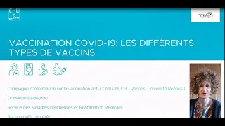 Vaccination anti-COVID19 - Vaccination Covid-19 : différents types de vaccins Dr Marion Baldeyrou