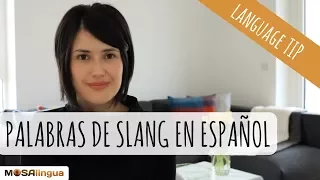 13 Spanish slang words to speak like a Latin American