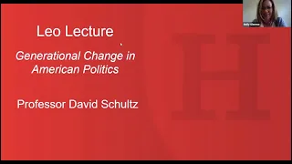 Generational Change in American Politics, Featuring Professor David Schultz