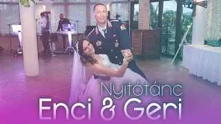 Enci & Geri Nyitótánca - 2020