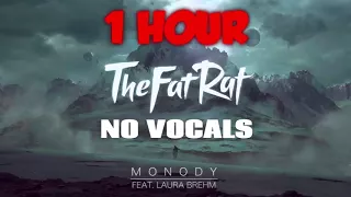 TheFatRat - Monody (No Vocals) 1 HOUR