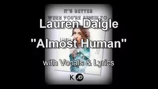 Lauren Daigle "Almost Human" with Vocals & Lyrics