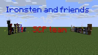 Ironsten and friends vs SCP team (200 subscriber special)