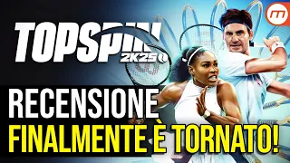 TopSpin 2K25 RECENSIONE: il ritorno del grande TENNIS!