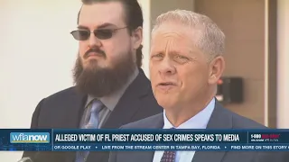 Alleged victim of Florida priest accused of capital sexual battery speaks to media, urges other vict