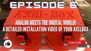 Episode 6 - AXEL BOX FULL Installation Video