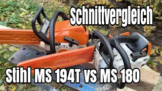 Stihl MS 194T vs MS 180 Schnitttest